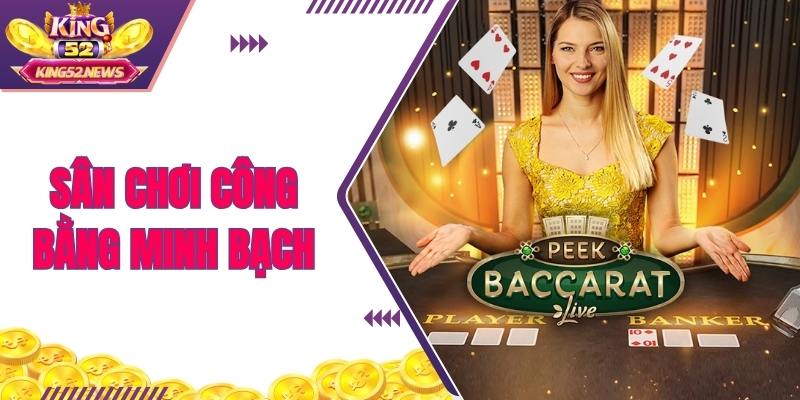 King52 mang đến sân chơi công bằng, minh bạch, thắng lớn