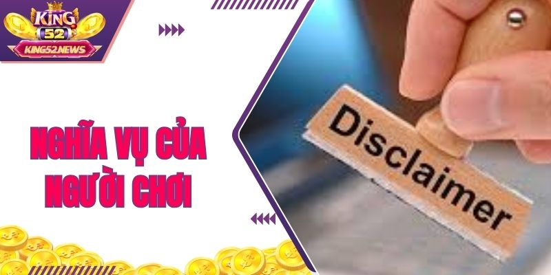 Quyền và nghĩa vụ của thành viên cá cược tại King52